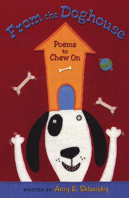 From the Doghouse: Poems to Chew On,Used
