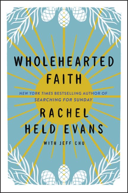 Wholehearted Faith,New