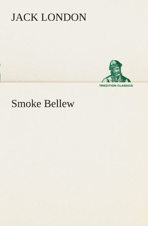 Smoke Bellew,Used
