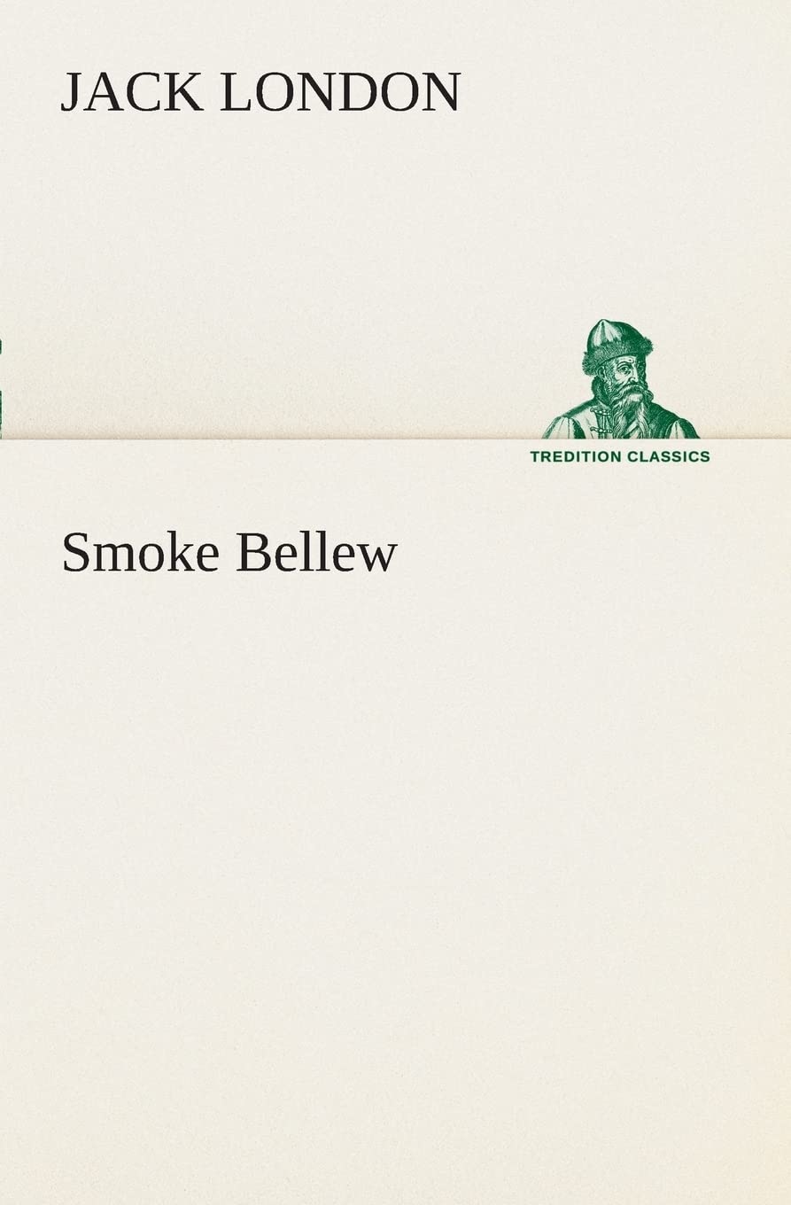 Smoke Bellew,Used