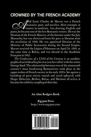 The Confessions of a Child of the Century by Alfred de Musset, Fiction, Classics, Historical, Psychological,Used