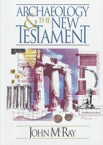 Archaeology and the New Testament,New