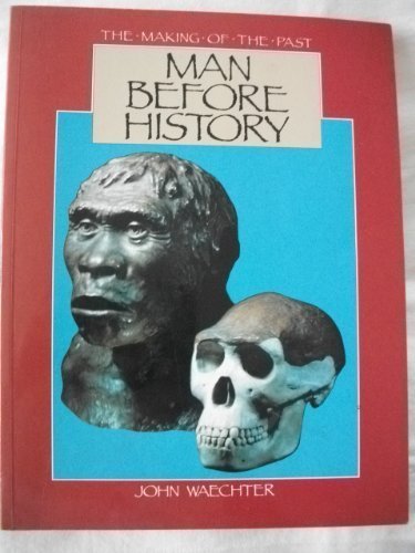 Man Before History (The Making of the Past),Used