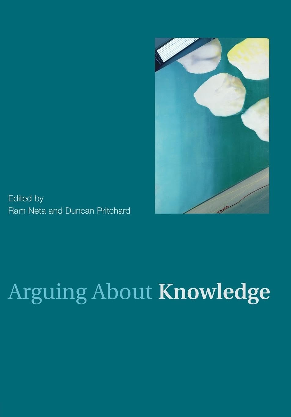 Arguing About Knowledge (Arguing About Philosophy),Used