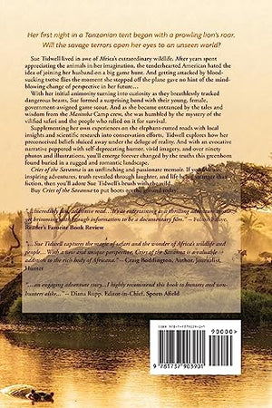 Cries of the Savanna: An adventure. An awakening. A journey to understanding African wildlife conservation.,Used