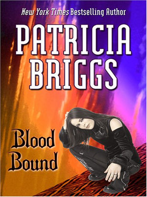 Blood Bound (Mercy Thompson, Book 2),Used