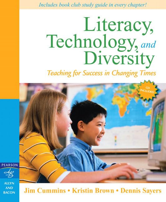 Literacy, Technology, And Diversity: Teaching For Success In Changing Times,New
