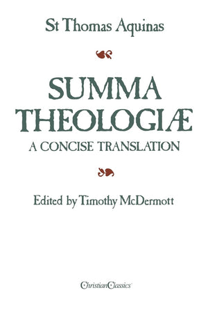 Summa Theologiae: A Concise Translation,Used