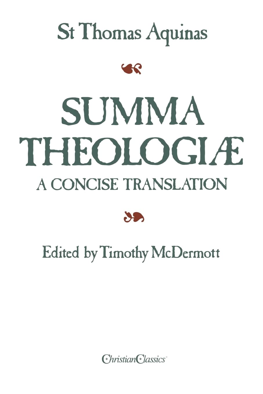 Summa Theologiae: A Concise Translation,Used
