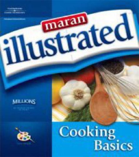 Maran Illustrated Cooking Basics,New