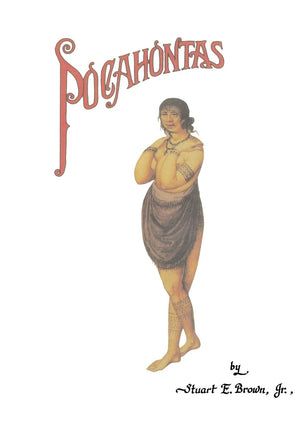 Pocahontas [In The Words Of Her Contemporaries],New