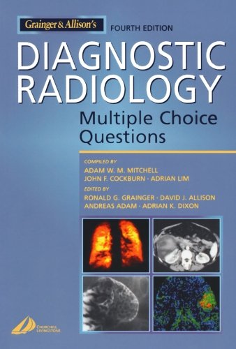 Grainger & Allison's Diagnostic Radiology: Multiple Choice Questions,Used