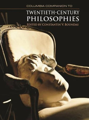 Columbia Companion to TwentiethCentury Philosophies,Used