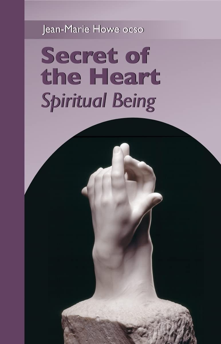 Secret of the Heart: Spiritual Being (Volume 2) (Monastic Wisdom Series),Used
