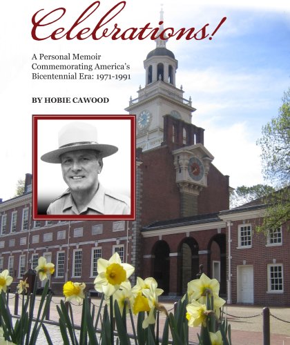 Celebrations!: A Personal Memoir Commemorating America'S Bicentennial Era: 19711991,Used