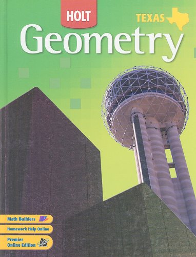 Holt Geometry: Student Edition Grades 912 2007,Used