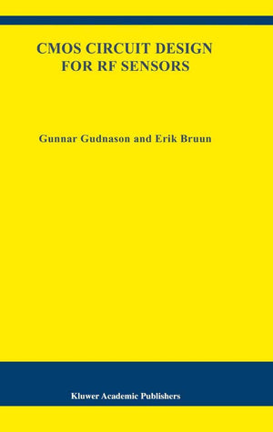CMOS Circuit Design for RF Sensors (The Springer International Series in Engineering and Computer Science, 695),Used