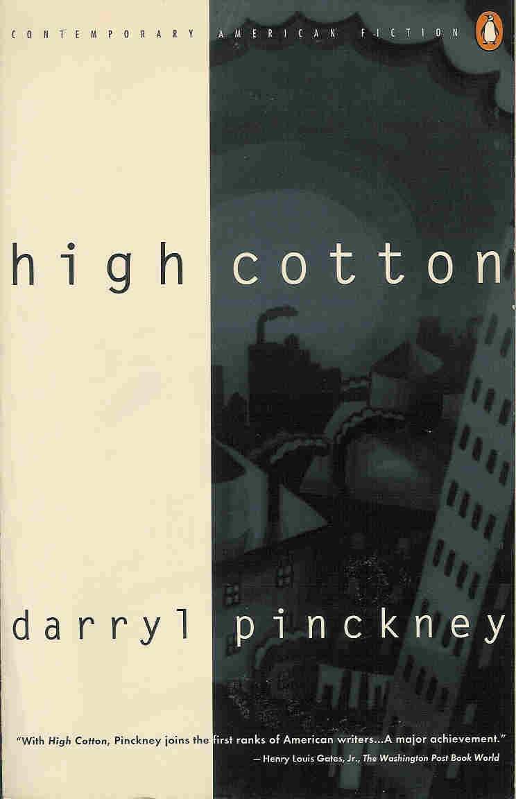 High Cotton (Contemporary American Fiction),Used