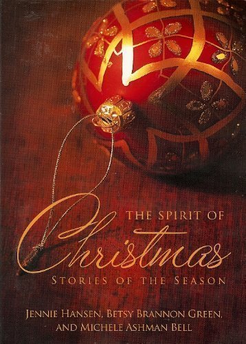 The Spirit of Christmas Stories of the Season,Used