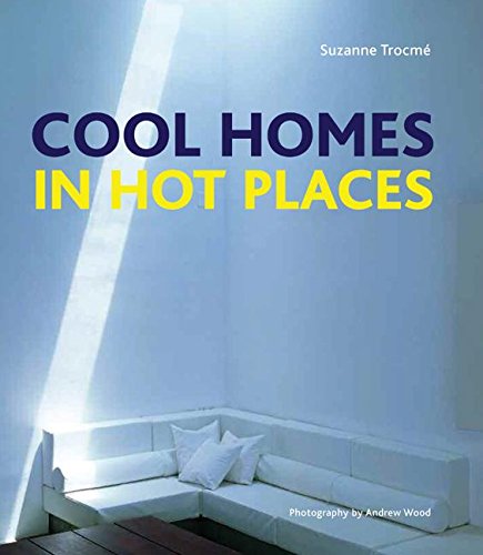 Cool Homes in Hot Places,Used
