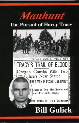 Manhunt: The Pursuit Of Harry Tracy,Used