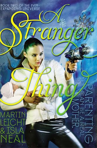 A Stranger Thing (Ever-Expanding Universe)