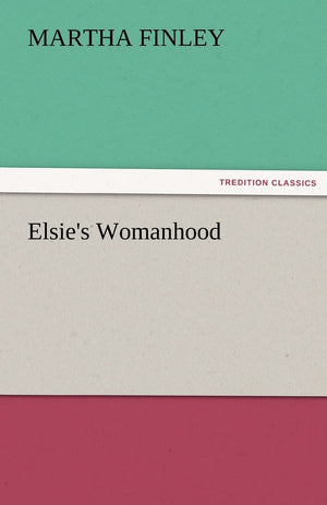 Elsie's Womanhood,Used