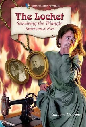 The Locket: Surviving The Triangle Shirtwaist Fire (Historical Fiction Adventures),Used