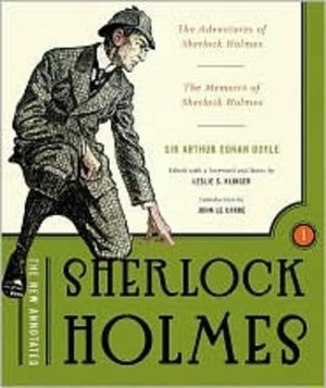 The New Annotated Sherlock Holmes, Volume 1: The Adventures of Sherlock Holmes & the Memoirs of Sherlock Holmes (nonslipcased e,Used