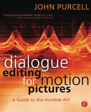 Dialogue Editing for Motion Pictures,Used