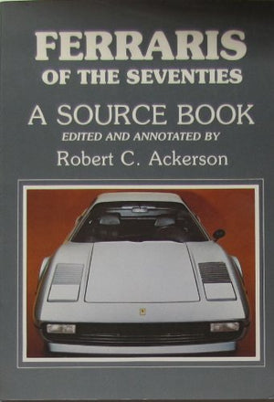 Ferraris of the Seventies,New