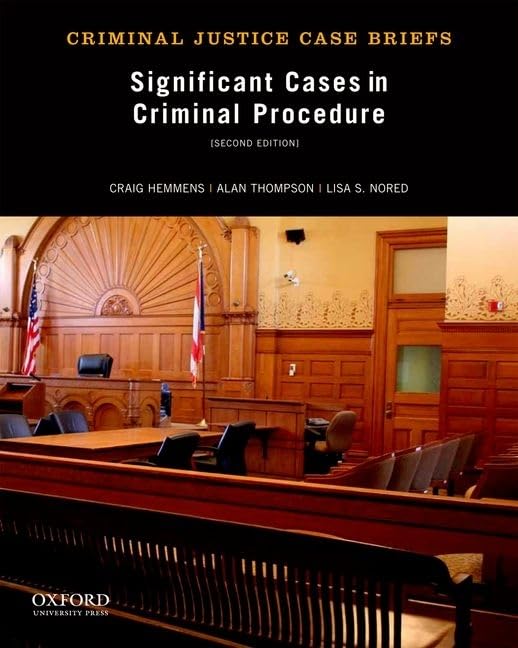 Significant Cases in Criminal Procedure (Criminal Justice Case Briefs),Used