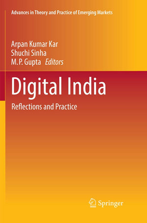 Digital India: Reflections and Practice (Advances in Theory and Practice of Emerging Markets),Used