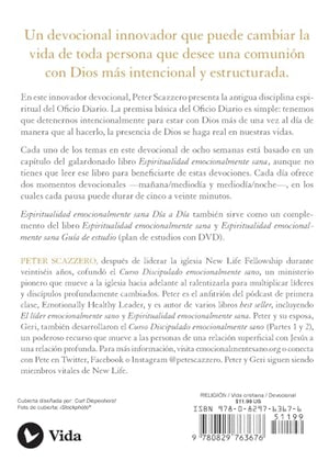 Espiritualidad emocionalmente sana  Da a da: Un peregrinar de cuarenta das con el Oficio Diario (Emotionally Healthy Spir,Used