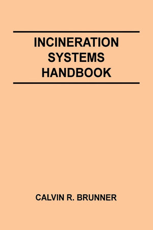 Incineration Systems Handbook,Used