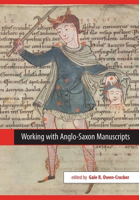 Working With Anglosaxon Manuscripts (Exeter Medieval Texts And Studies),Used
