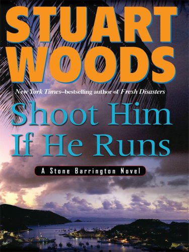 Shoot Him If He Runs (Thorndike Press Large Print Basic Series),Used