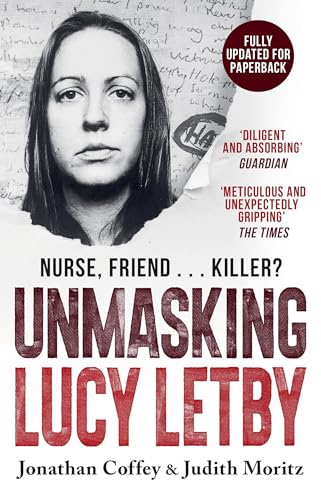 Unmasking Lucy Letby: The Untold Story Of The Killer Nurse  As Seen On Bbc Panorama
