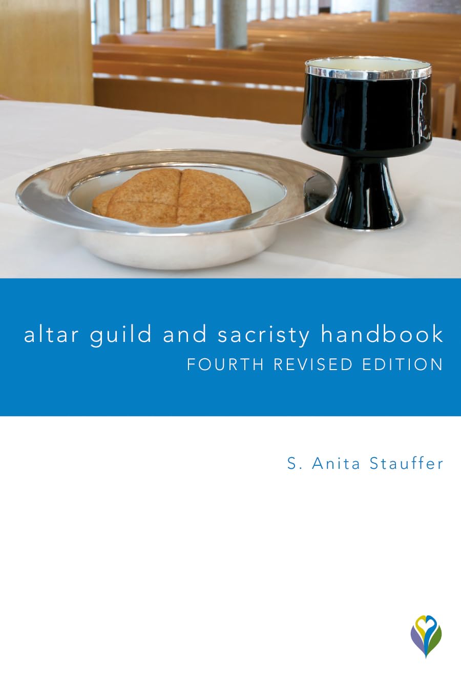 Altar Guild and Sacristy Handbook: Fourth Revised Edition (Worship Matters),Used