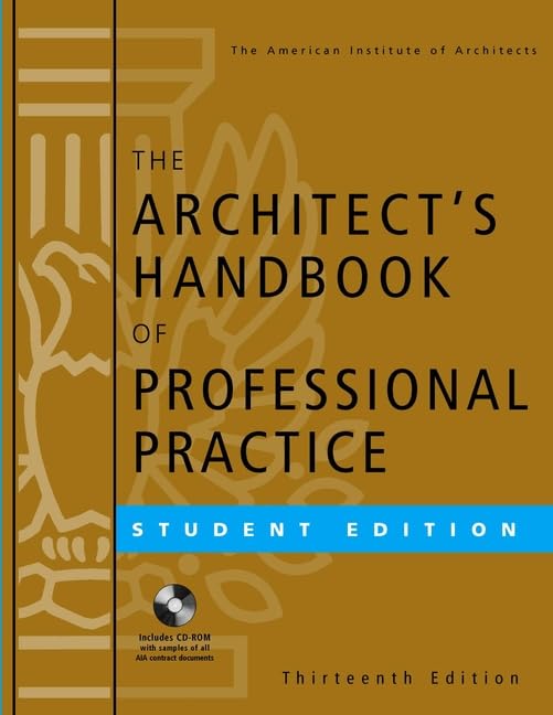 The Architect's Handbook of Professional Practice, Student Edition,Used
