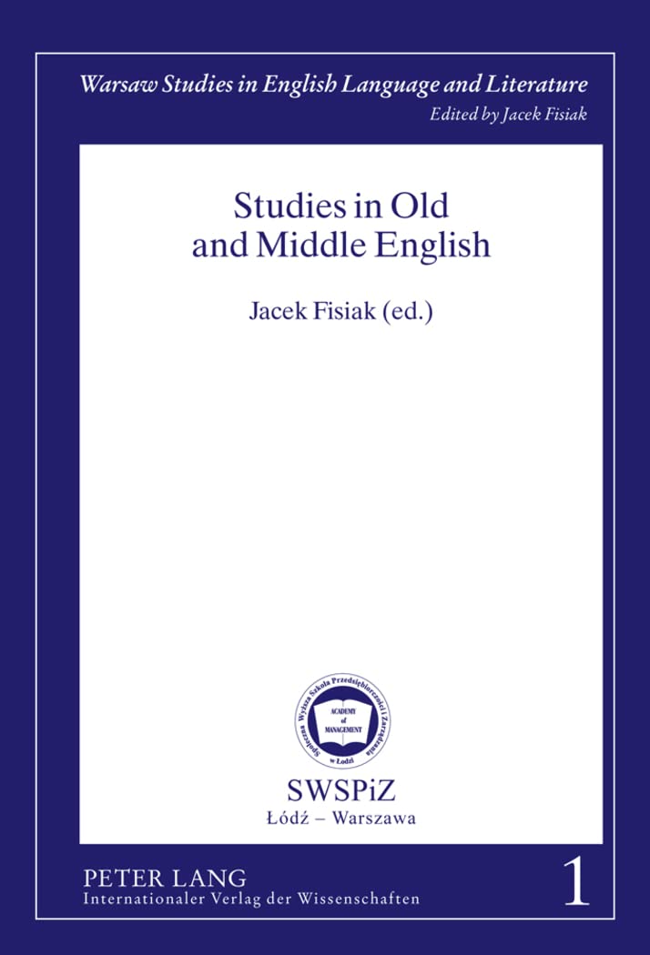 Studies In Old And Middle English (Warsaw Studies In English Language And Literature),Used