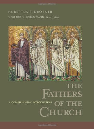 Fathers Of The Church: A Comprehensive Introduction,Used
