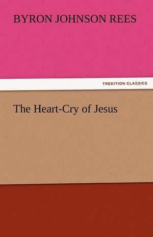 The HeartCry of Jesus,Used