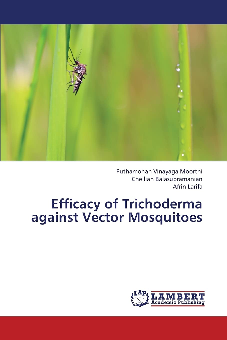 Efficacy of Trichoderma against Vector Mosquitoes,Used