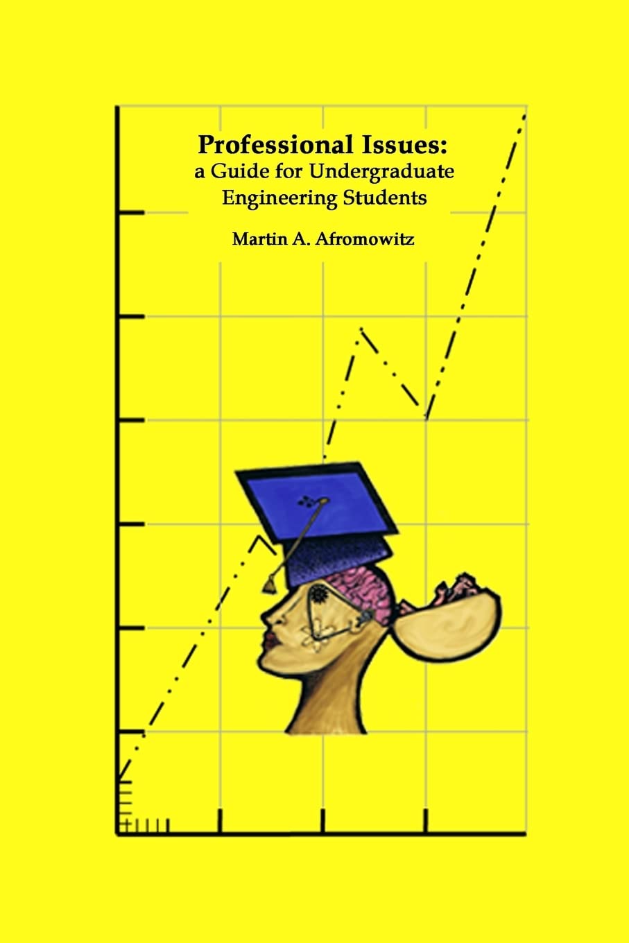 Professional Issues: a Guide for Undergraduate Engineering Students,Used