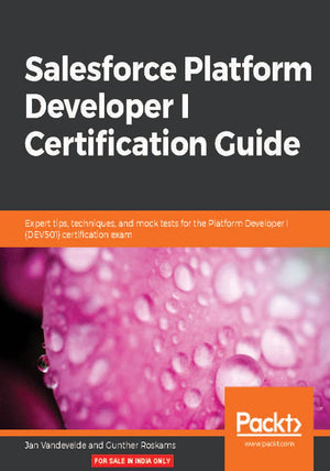 Salesforce Platform Developer I Certification Guide,Used