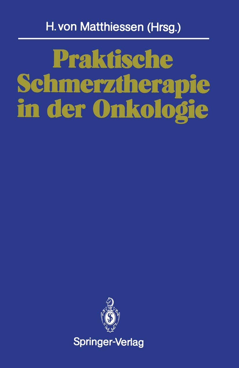 Praktische Schmerztherapie in der Onkologie (German Edition),Used