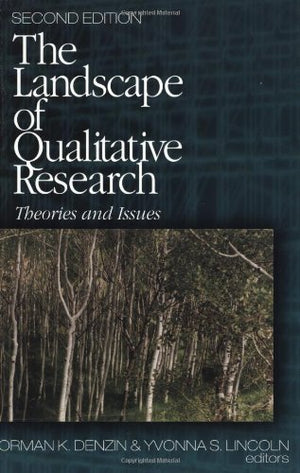 The Landscape of Qualitative Research: Theories and Issues,Used
