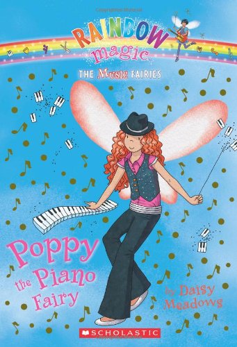Music Fairies #1: Poppy The Piano Fairy: A Rainbow Magic Book-used