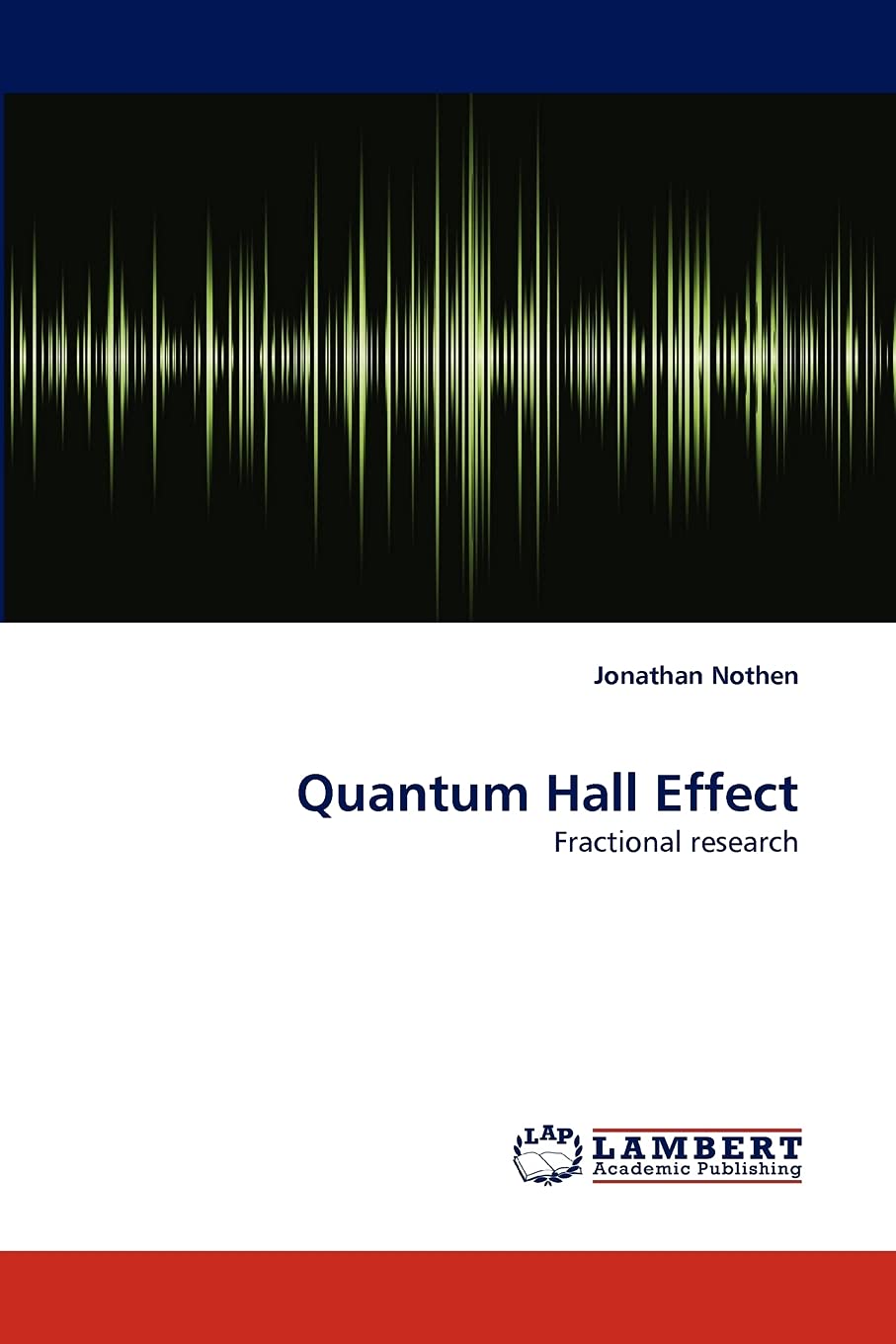 Quantum Hall Effect: Fractional research (French Edition),Used